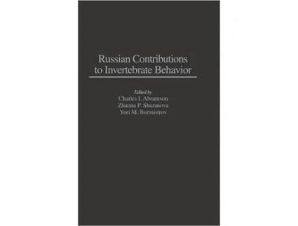 Livro Russian Contributions to Invertebrate Behavior de Charles I Abramson, Yuri Burmistrov et al. (Inglês - Capa Dura)