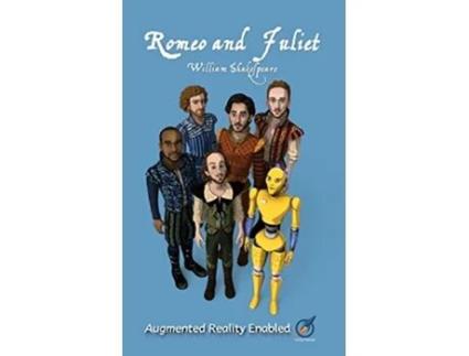 Livro Romeo and Juliet Illustrated and AUGMENTED REALITY enabled de William Shakespeare (Inglês)
