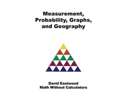 Livro Measurement Probability Graphs and Geography de David Eastwood (Inglês)