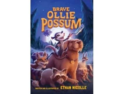 Livro Brave Ollie Possum de Ethan Nicolle (Inglês)