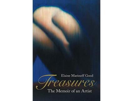 Livro Treasures The Memoir of an Artist de Elaine Marinoff Good (Inglês)