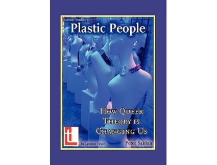Livro Plastic People How Queer Theory Is Changing Us Latimer Studies de Peter Sanlon (Inglês)