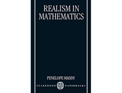 Livro Realism in Mathematics de Penelope Maddy (Inglês)