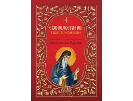 Livro Exomologetarion de St Nikodemos The Hagiorite (Inglês - Capa Dura)