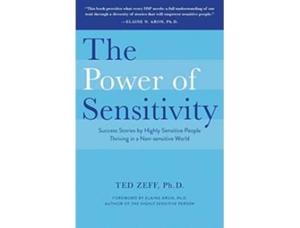Livro The Power of Sensitivity de Ted Zeff (Inglês)