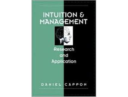 Livro Intuition And Management Research And Application de Daniel Cappon (Inglês)