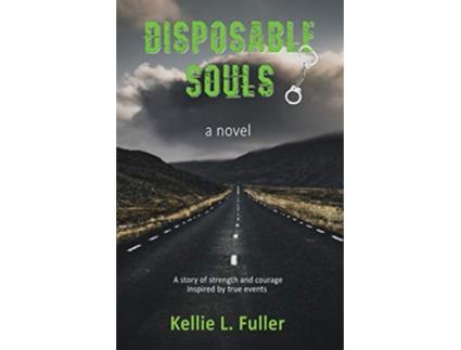 Livro Disposable Souls de Kellie L Fuller (Inglês)