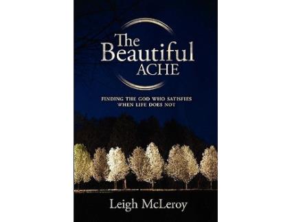 Livro The Beautiful Ache de Leigh McLeroy (Inglês)