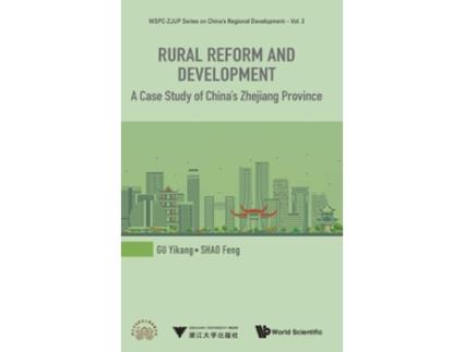 Livro Rural Reform And Development A Case Study Of Chinas Zhejiang Province de Yikang Gu e Feng Shao (Inglês - Capa Dura)