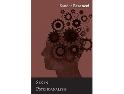 Livro Sex in Psychoanalysis de Sandor Ferenczi (Inglês)