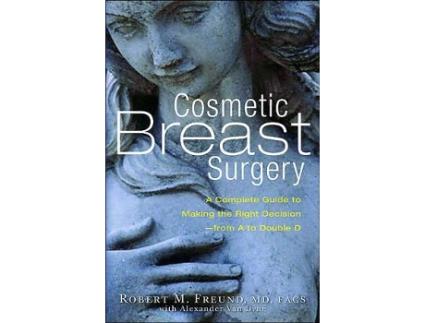 Livro Cosmetic Breast Surgery de Robert M Freund e Alexander Van Dyne (Inglês)