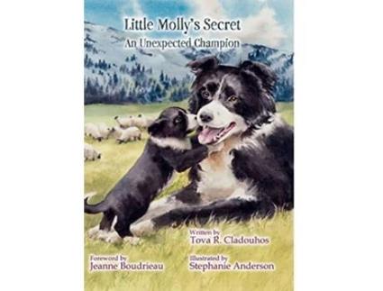 Livro Little Mollys Secret de Tova R Cladouhos (Inglês - Capa Dura)