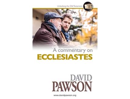 Livro A Commentary on ECCLESIASTES de David Pawson (Inglês)