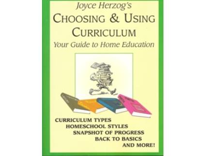 Livro Choosing and Using Curriculum de Joyce Herzog (Inglês)