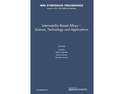 Livro Intermetallic-Based Alloys - Science, Technology and Applications (Inglês)