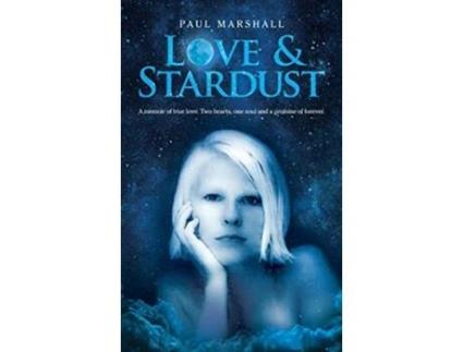 Livro Love Stardust de Paul a Marshall (Inglês)
