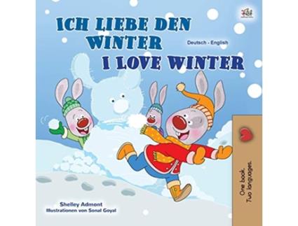 Livro I Love Winter de Shelley Admont e Kidkiddos Books (Alemão)