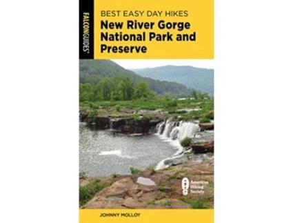 Livro Best Easy Day Hikes New River Gorge National Park and Preserve de Johnny Molloy (Inglês)