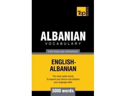 Livro Albanian vocabulary for English speakers 5000 words American English Collection de Andrey Taranov (Inglês)