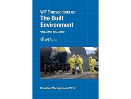 Livro Disaster Management and Human Health Risk VI Reducing Risk Improving Outcomes Wit Transactions on the Built Environment de G Passerini (Inglês)