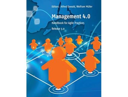 Livro Management 40 Handbook for Agile Practices Release 3 de Patrick Balve (Inglês)