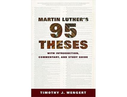 Livro Martin Luthers NinetyFive Theses de Timothy J Wengert (Inglês)