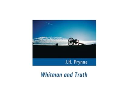 Livro Whitman and Truth de J H Prynne (Inglês)