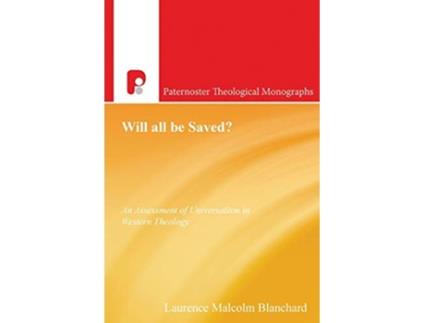 Livro Will All Be Saved de Laurence Malcolm Blanchard (Inglês)