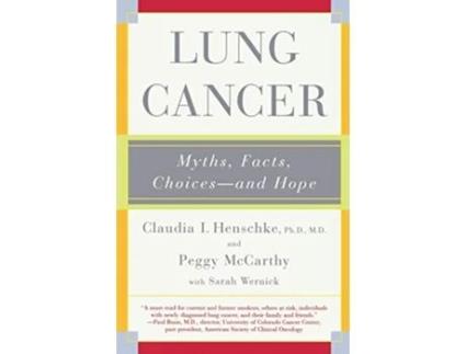 Livro Lung Cancer de Claudia I Henschke e Peggy Mccarthy (Inglês)