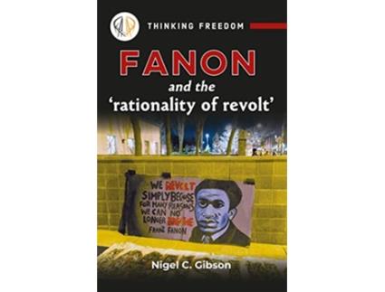 Livro Fanon and the Rationality of Revolt de Nigel C Gibson (Inglês)