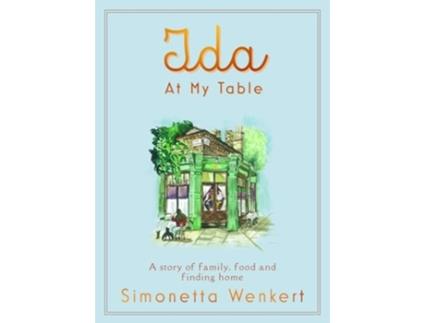 Livro Ida At My Table de Wenkert e Simonetta (Inglês)