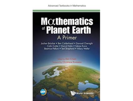 Livro Mathematics Of Planet Earth A Primer de Jochen Broecker (Inglês)