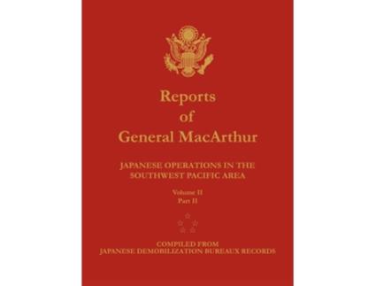 Livro Reports of General MacArthur de Douglas Macarthur e Center Of Military History (Inglês - Capa Dura)