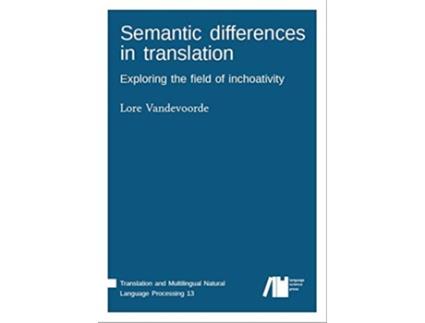 Livro Semantic differences in translation de Lore Vandevoorde (Inglês - Capa Dura)