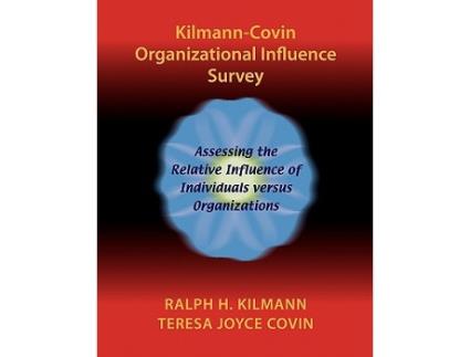 Livro KilmannCovin Organizational Influence Survey de Ralph h Kilmann Teresa Joyce Covin (Inglês)