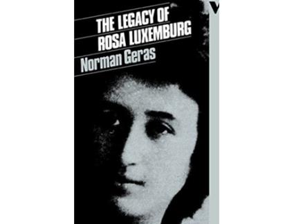 Livro The Legacy of Rosa Luxemburg de Norman Geras (Inglês)