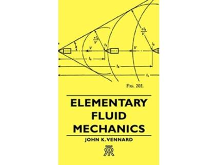 Livro Elementary Fluid Mechanics de John K Vennard (Inglês)
