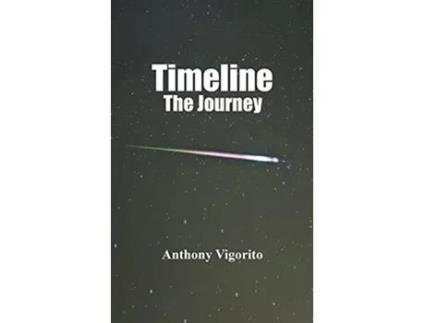 Livro Timeline The Journey de Anthony Vigorito (Inglês)