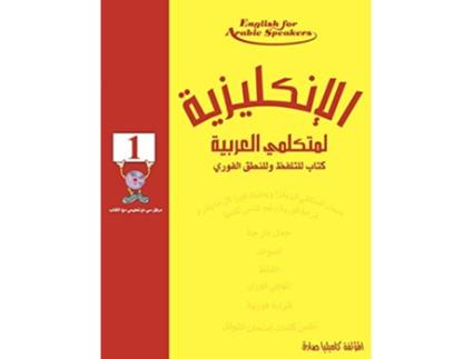 Livro English for Arabic Speakers by Camilia Sadik de Camilia Sadik (Inglês)