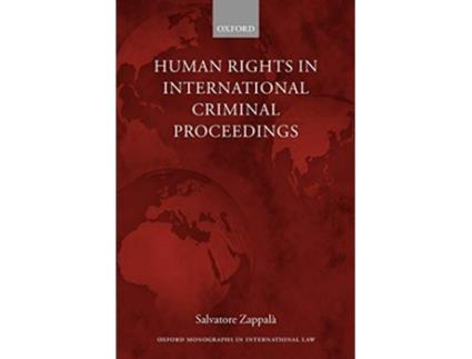 Livro Human Rights in International Criminal Proceedings de Salvatore Zappalà (Inglês)