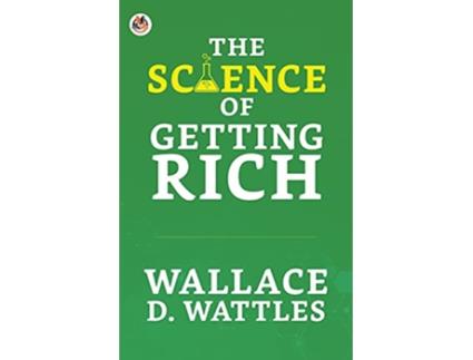 Livro Science of Getting Rich de Wallace D Wattles (Inglês)