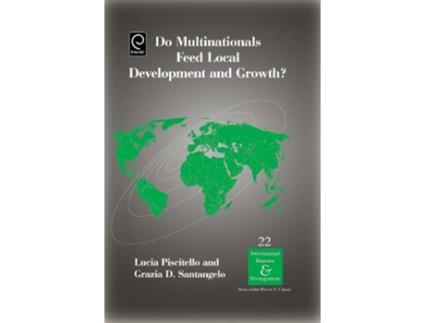Livro Do Multinationals Feed Local Development and Growth de Lucia Piscitello (Inglês - Capa Dura)