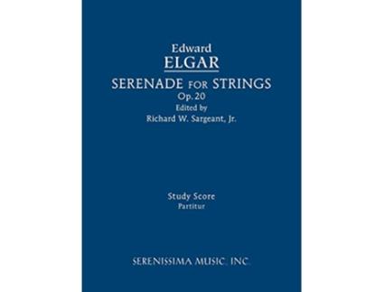 Livro Serenade for Strings, Op.20 de Edward Elgar (Inglês)