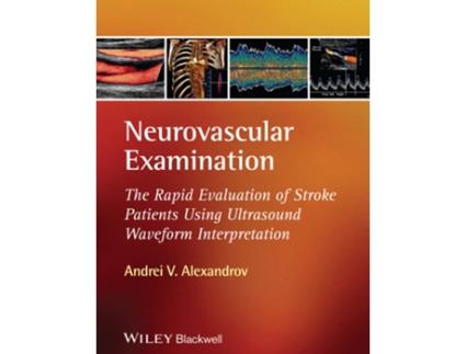 Livro Neurovascular Examination de Andrei V Alexandrov (Inglês - Capa Dura)