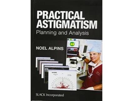 Livro Practical Astigmatism de Noel Alpins Md Facs (Inglês - Capa Dura)