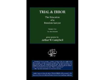 Livro TRIAL ERROR The Education of a Freedom Lawyer de Arthur W Campbell (Inglês)