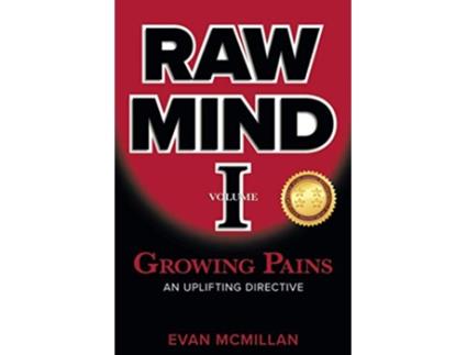 Livro Growing Pains Volume 1 Raw Mind de Evan McMillan (Inglês)