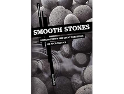 Livro Smooth Stones Bringing Down the Giant Questions of Apologetics de Joe Coffey (Inglês)
