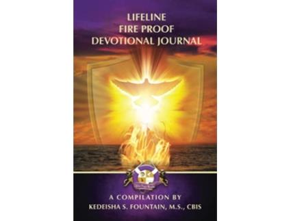 Livro Lifeline Fireproof Devotional Journal de Kedeisha S Fountain (Inglês)