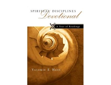 Livro Spiritual Disciplines Devotional A Year of Readings de Valerie E Hess (Inglês)